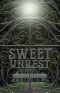 [Sweet Unrest 01] • Sweet Unrest